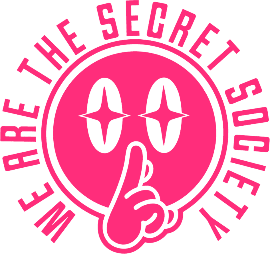 We Are The Secret Society
